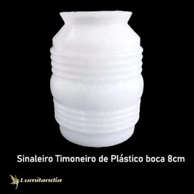 Sinaleiro Timoneiro Plástico Fechado de um lado - Boca 8cm
